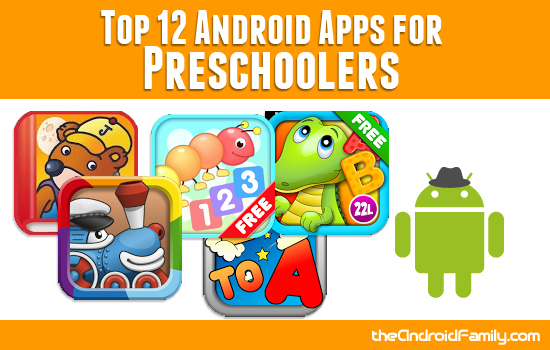 Top Android Apps for Preschool