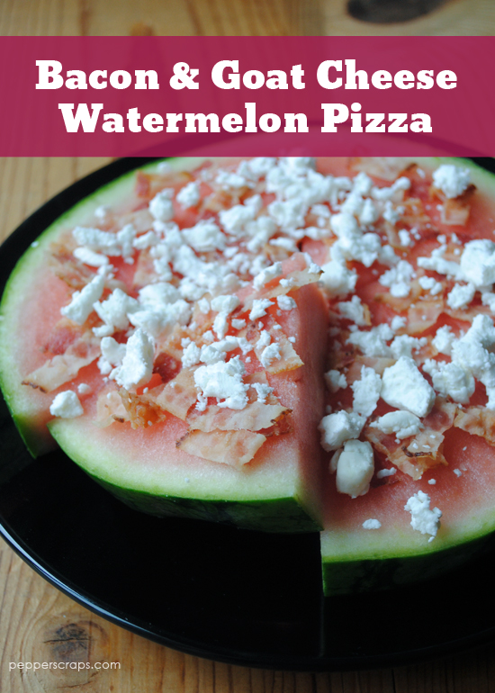 Bacon & Goat Cheese Watermelon Pizza