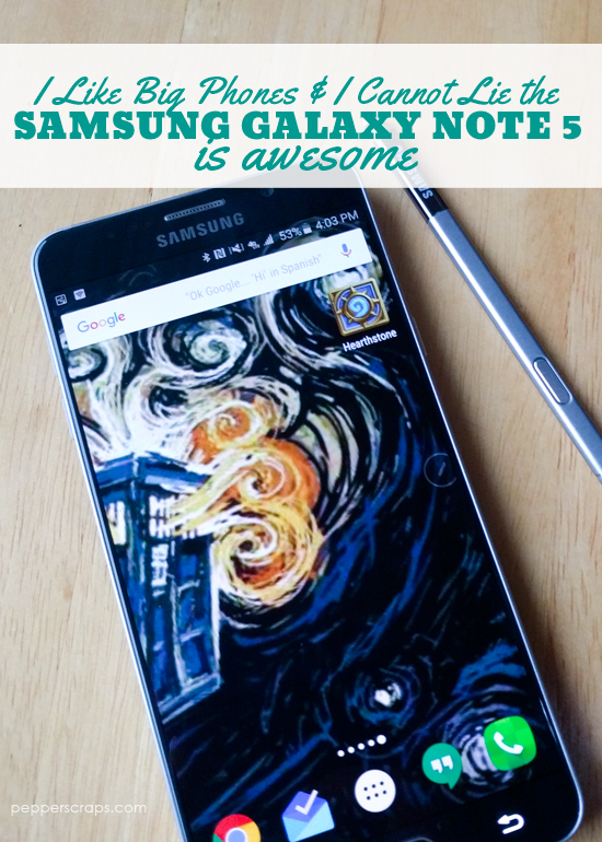 I like big phones and I cannot lie the Samsung Galaxy Note 5 is Awesome