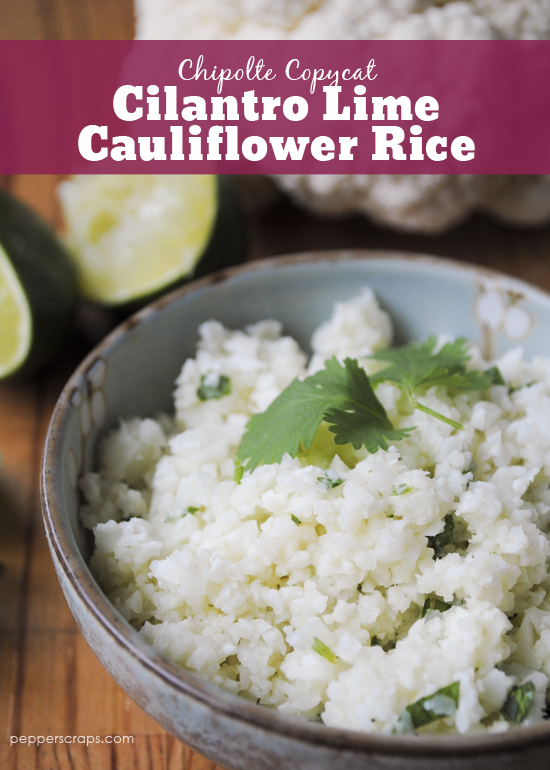 Chipolte Copycat Cilantro Lime Cauliflower Rice