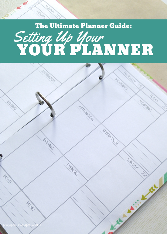 The Ultimate Planner Guide Setting Up Your Planner